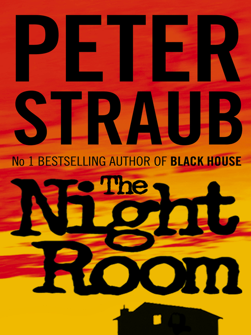 Title details for In the Night Room by Peter Straub - Available
